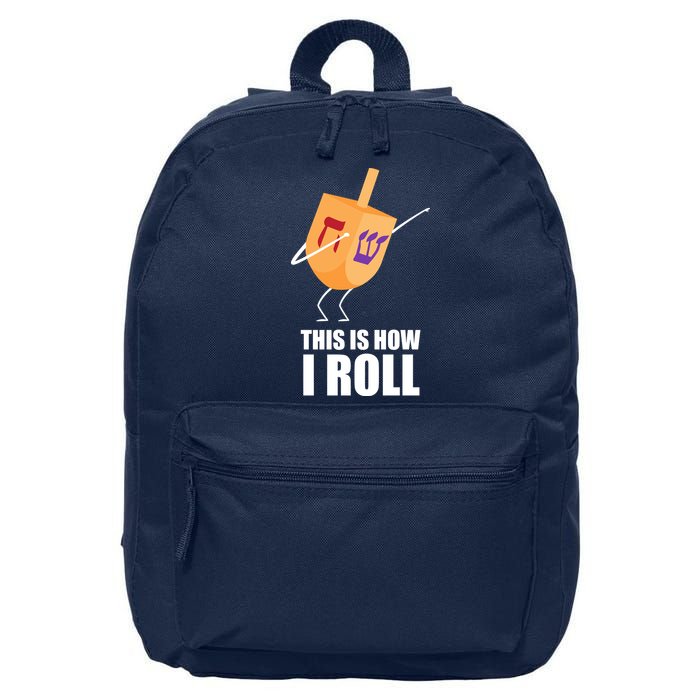 This is How I Roll Dreidel Dabbing Chanukah 16 in Basic Backpack