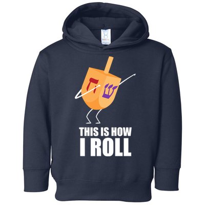 This is How I Roll Dreidel Dabbing Chanukah Toddler Hoodie