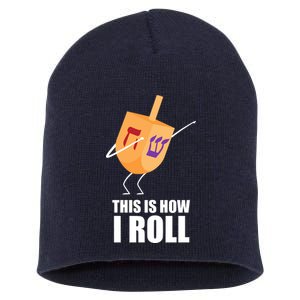 This is How I Roll Dreidel Dabbing Chanukah Short Acrylic Beanie