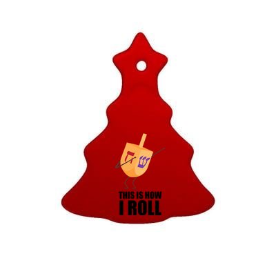 This is How I Roll Dreidel Dabbing Chanukah Ceramic Tree Ornament