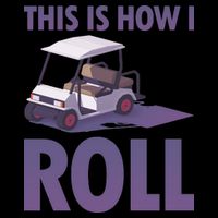 This Is How I Roll Golf Cart Mug