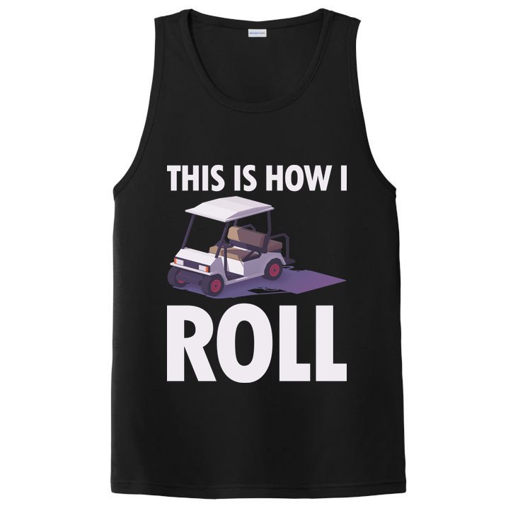 This Is How I Roll Golf Cart PosiCharge Competitor Tank