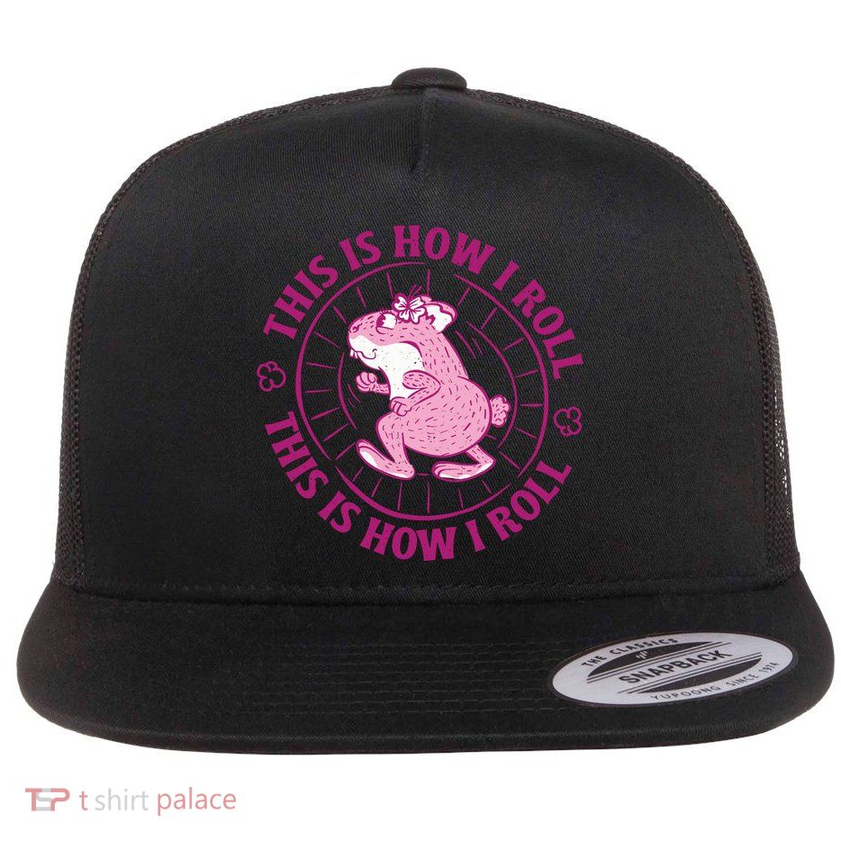 This Is How I Roll Hamster Flatbill Hat