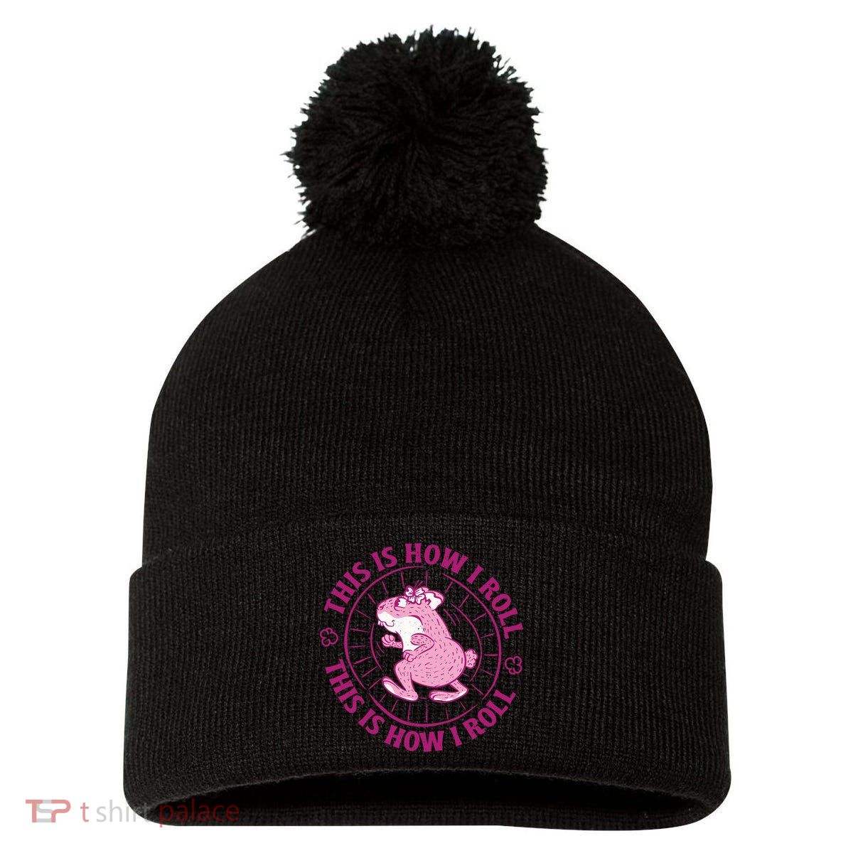 This Is How I Roll Hamster Pom Pom 12in Knit Beanie