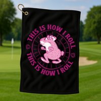 This Is How I Roll Hamster Golf Towel