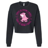 This Is How I Roll Hamster Cropped Pullover Crew