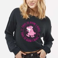 This Is How I Roll Hamster Cropped Pullover Crew