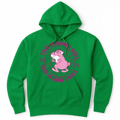 This Is How I Roll Hamster Hoodie