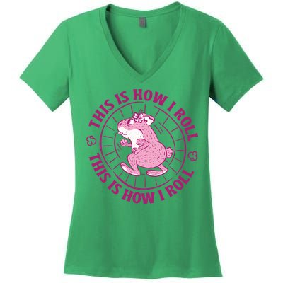 This Is How I Roll Hamster Women's V-Neck T-Shirt