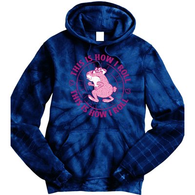 This Is How I Roll Hamster Tie Dye Hoodie