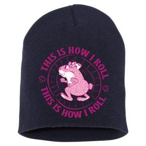 This Is How I Roll Hamster Short Acrylic Beanie