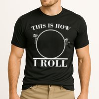 This Is How I Roll Math Science Physics Performance Shirt