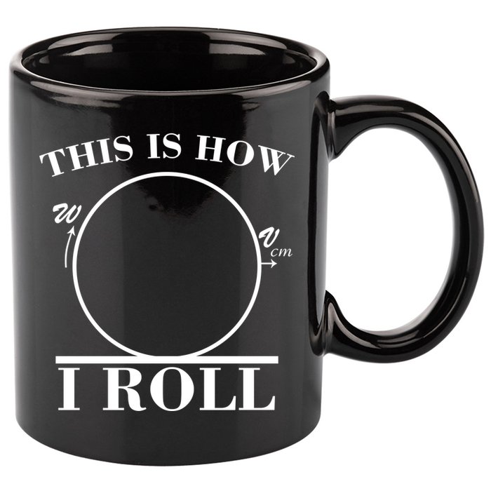 This Is How I Roll Math Science Physics 11oz C Handle Ceramic Mug