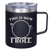 This Is How I Roll Math Science Physics 12oz Stainless Steel Coffee Mug