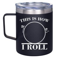 This Is How I Roll Math Science Physics 12oz Stainless Steel Coffee Mug