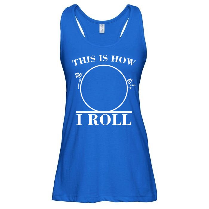 This Is How I Roll Math Science Physics Ladies Essential Flowy Tank