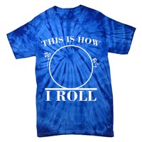 This Is How I Roll Math Science Physics Tie-Dye T-Shirt