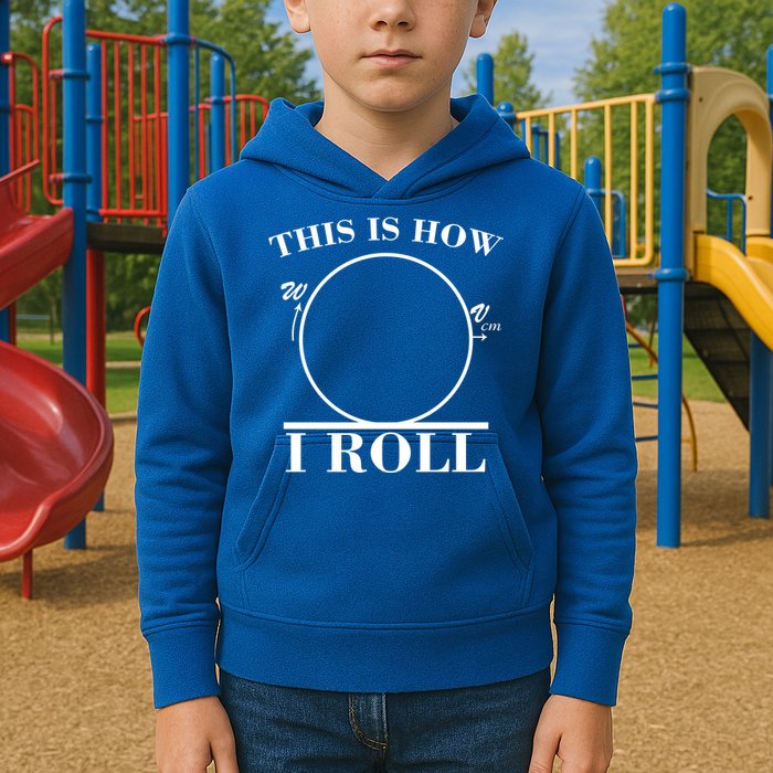 This Is How I Roll Math Science Physics Kids Hoodie