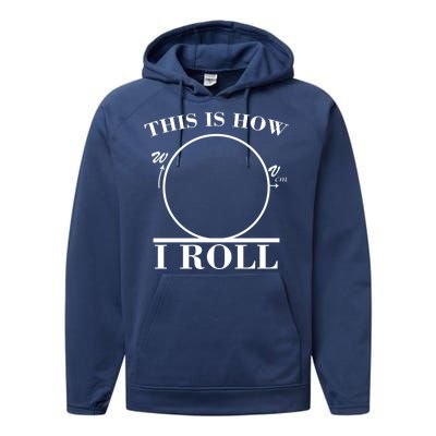 This Is How I Roll Math Science Physics Performance Fleece Hoodie