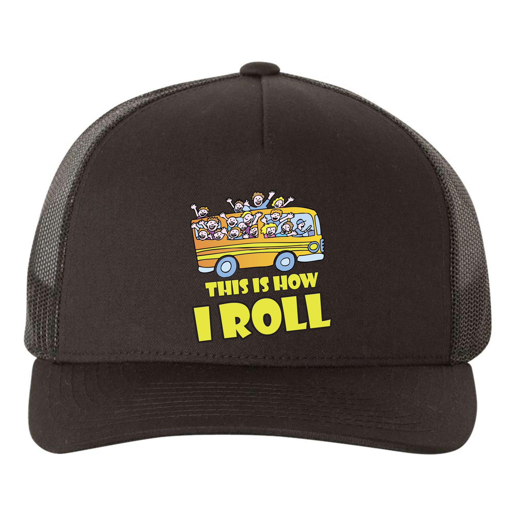 This is How I Roll School Bus Yupoong Adult 5-Panel Trucker Hat