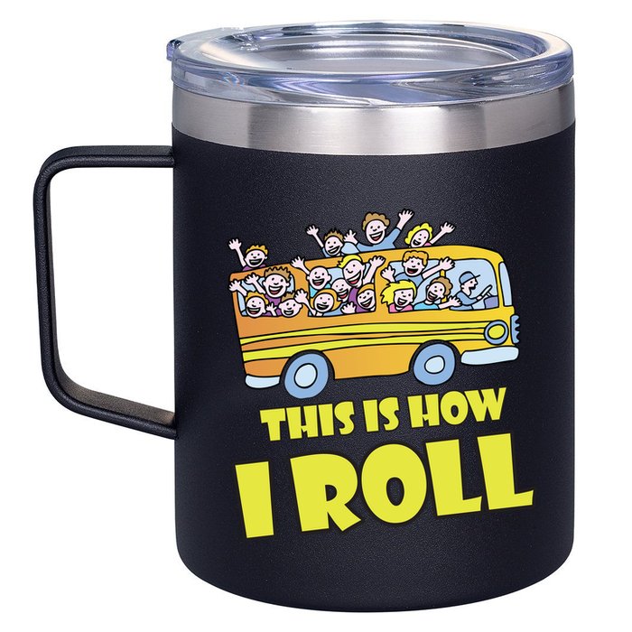 This is How I Roll School Bus 12oz Stainless Steel Coffee Mug