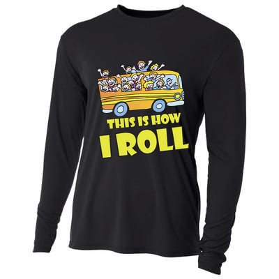This is How I Roll School Bus Cooling Performance Long Sleeve Crew