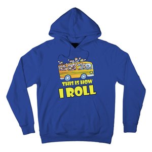 This is How I Roll School Bus Hoodie