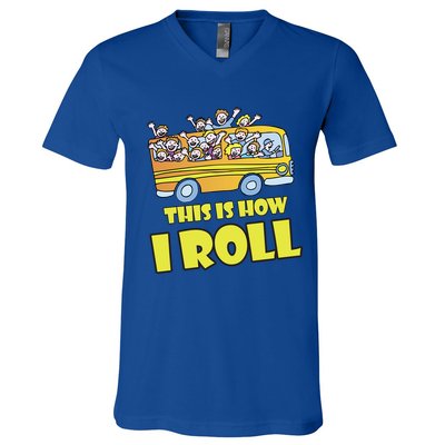 This is How I Roll School Bus V-Neck T-Shirt