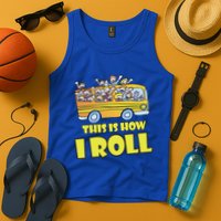 This is How I Roll School Bus Tank Top