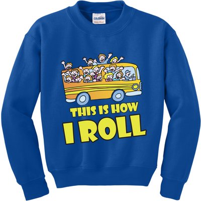 This is How I Roll School Bus Kids Sweatshirt