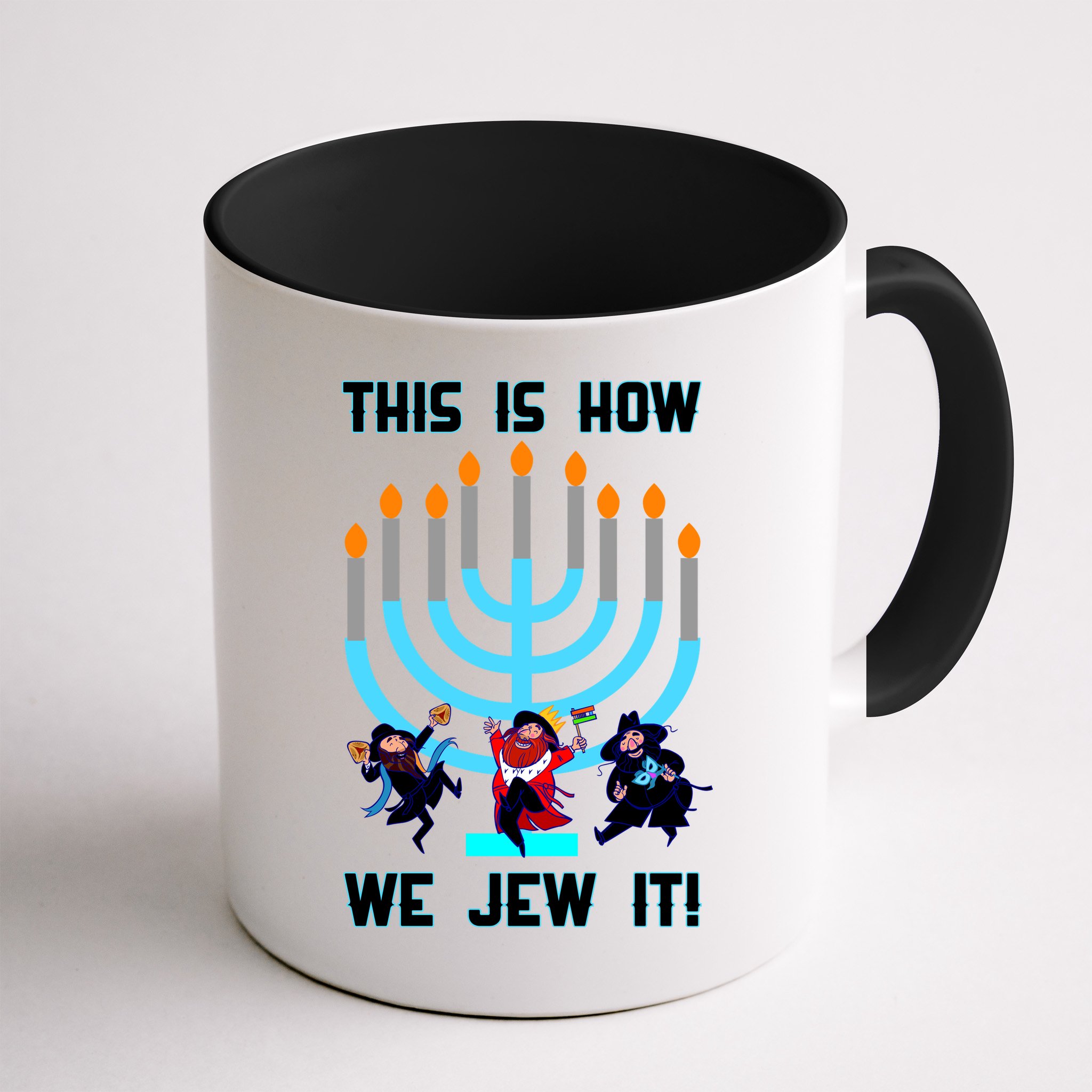 This Is How We Jew It Mug