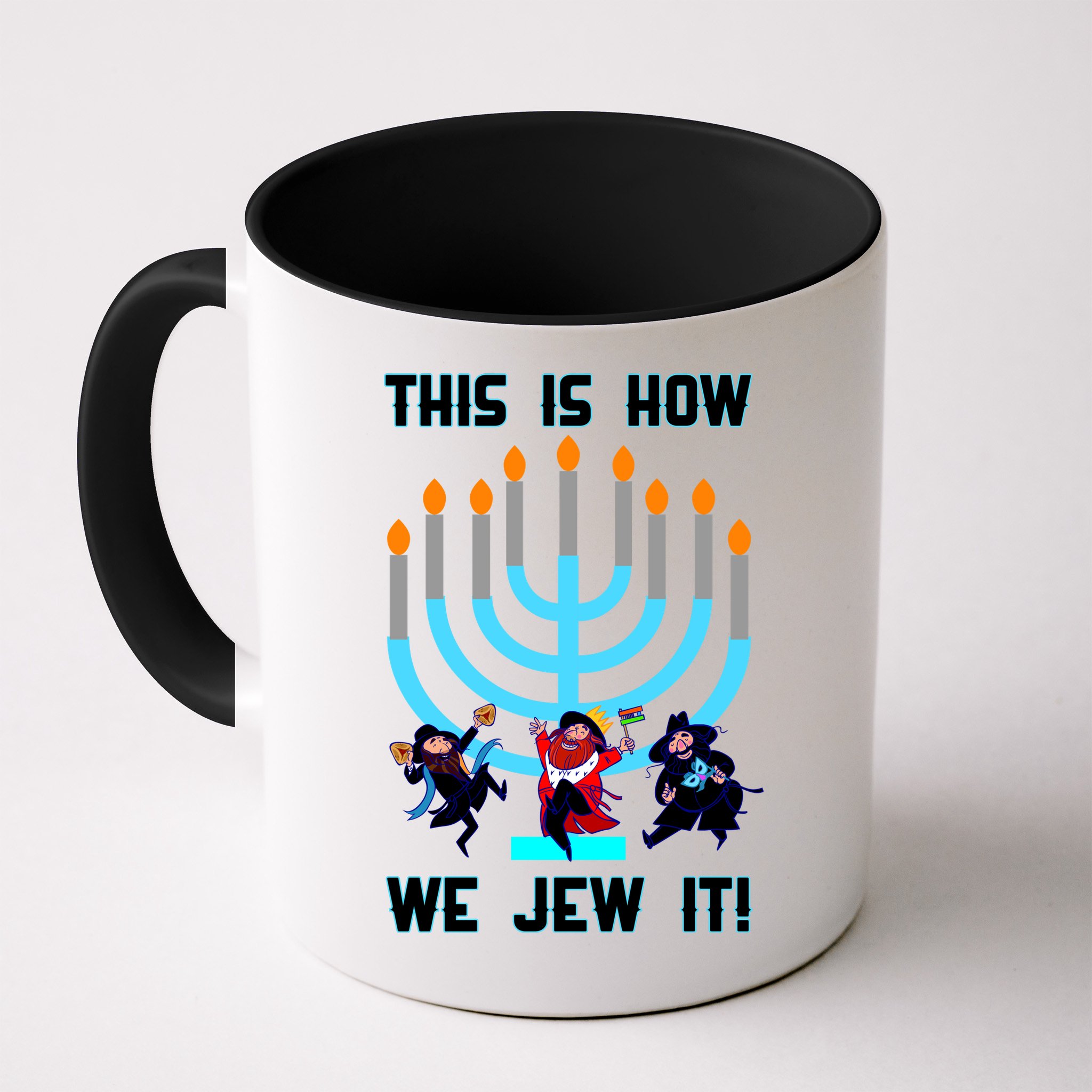 This Is How We Jew It Mug