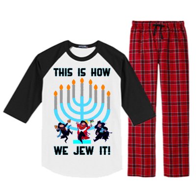 This Is How We Jew It Raglan Sleeve Pajama Set