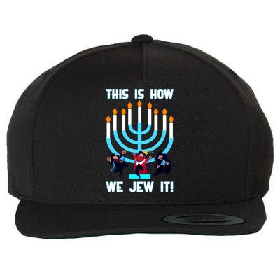 This Is How We Jew It Wool Snapback Cap