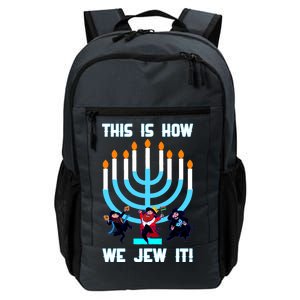 This Is How We Jew It Daily Commute Backpack