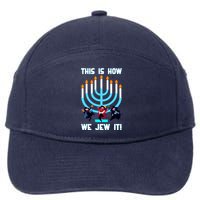 This Is How We Jew It 7-Panel Snapback Hat