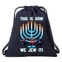 This Is How We Jew It Drawstring Bag