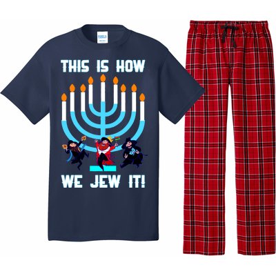 This Is How We Jew It Pajama Set