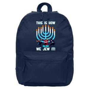 This Is How We Jew It 16 in Basic Backpack