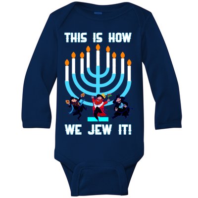 This Is How We Jew It Baby Long Sleeve Bodysuit