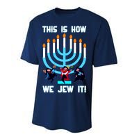 This Is How We Jew It Performance Sprint T-Shirt