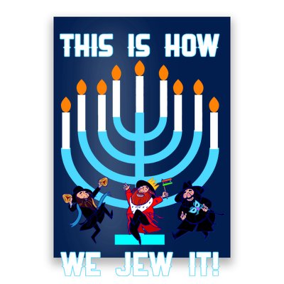 This Is How We Jew It Poster