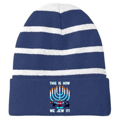 This Is How We Jew It Striped Beanie with Solid Band