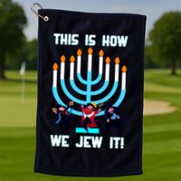 This Is How We Jew It Golf Towel