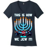 This Is How We Jew It Women's V-Neck T-Shirt