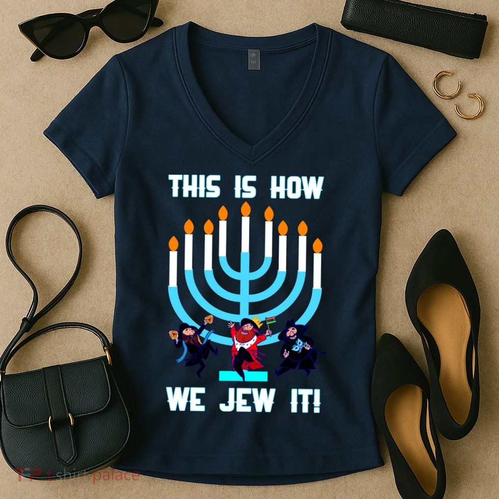 This Is How We Jew It Women's V-Neck T-Shirt