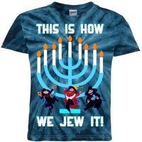 This Is How We Jew It Kids Tie-Dye T-Shirt