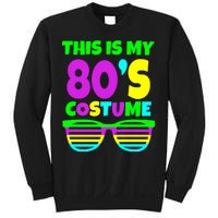 This Is My 80's Costume Sweatshirt