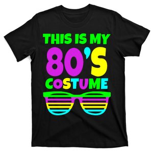 This Is My 80's Costume T-Shirt