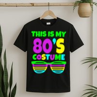 This Is My 80's Costume T-Shirt